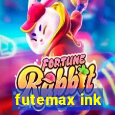 futemax ink